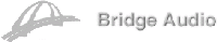 Bridge Audio